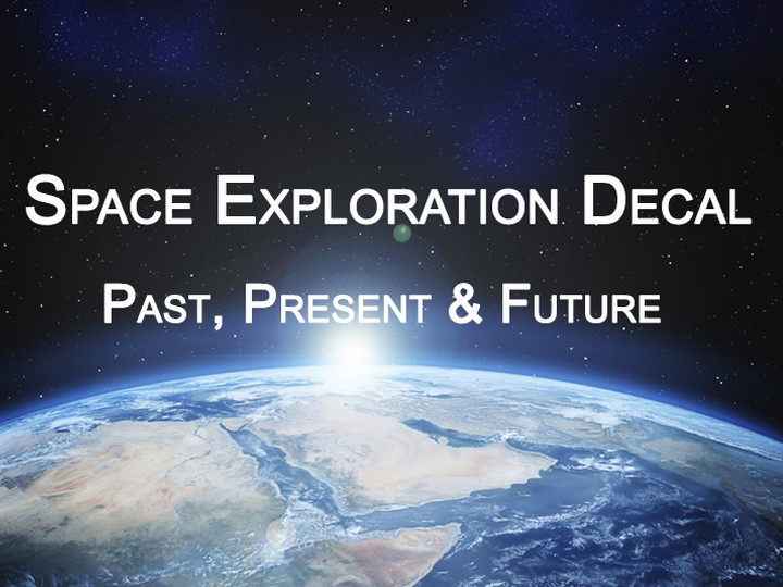 Space Exploration: Past, Present & Future